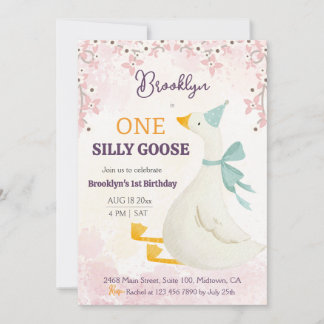 Invitation One silly goose 1st birthday pink floral girl cute
