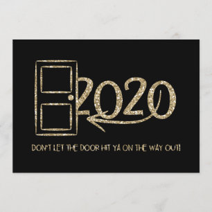 Invitation Or Ne laissez pas la porte vous frapper en sortant