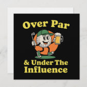 Invitation Over Par and Under The Influence Golf Drinking (Devant / Derrière)