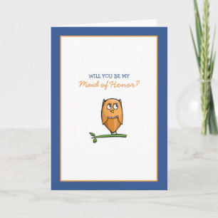 Invitation Owl Love Be My Maid of Honor Card