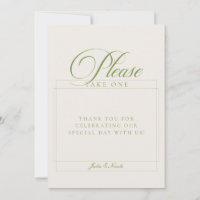 Pancarte de mariage Classic Green Please Take A Fa