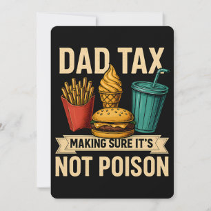 Invitation Papa Impôt S'Assurer que ce n'est pas du Poison Fê
