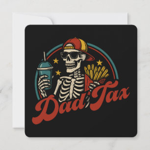 Invitation Papa Tax S'assurant que ce n'est pas un squelette