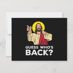 Invitation Pâques devine qui est de retour Jésus drôle religi
