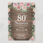 Invitation Parade Rustique Floral Pink Surprise 80th Drive-by<br><div class="desc">Les tourterelles roses florales russes surprennent la 80e Invitation à la parade en voiture pour les femmes. Fleur florale aquarelle. Fleurs de roses et de pivoines élégantes. Anniversaire adulte. Arrière - plan en bois rustique. Country Vintage Retro. 13e 15e 16e 18e 20e 21e 30e 40e 50e 60e 70e 80e 90e...</div>