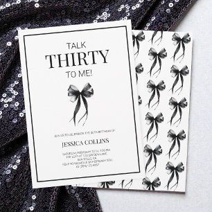 Invitation Parlez 30 à moi Noir Blanc Trente Anniversaire