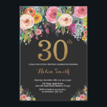 Invitation Parties scintillant d'or Floral 30th Birthday Invi<br><div class="desc">Invitation Florale 30e anniversaire pour les femmes. Fleur florale aquarelle. Parties scintillant noire et or. Rose,  Jaune,  Orange,  Fleur Violet. Anniversaire adulte.
Pour plus de personnalisation,  cliquez sur le bouton "Customiser" et utilisez notre outil de conception pour modifier ce modèle.</div>
