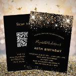 Invitation Parties scintillant d'or noir Anniversaire Code QR<br><div class="desc">Une invitation moderne, élégante et glamour pour une fête d'anniversaire de 40ème (ou tout âge). Un arrière - plan noir décoré de fausse parties scintillant et brillant. Le nom est écrit avec un script de style à la main de couleur dorée moderne. Personnalisez et ajoutez les détails de votre fête....</div>