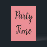 Invitation Party Time<br><div class="desc">Party Time</div>