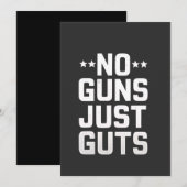 Invitation Pas d'armes à feu juste Guts Agent de correction (Devant / Derrière)