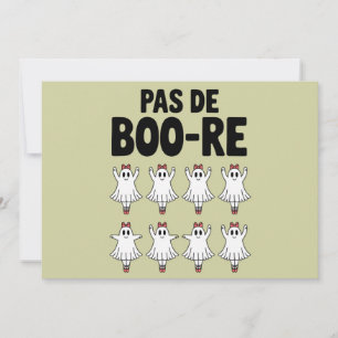 Invitation Pas de Boo-re Ballerina Ghost Halloween Éffrayant