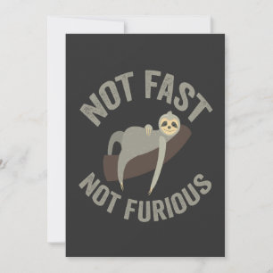 Invitation Pas Rapide Pas Furieux Sloth Funny Slogan Animal