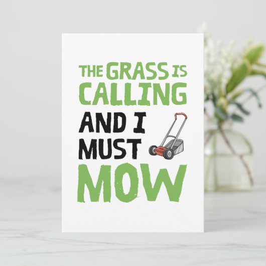 Invitation Pelouse Mower - L'Herbe est appelé et je dois mow (Debout devant)