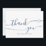 Invitation Personnalisé Élégant Calligraphie Coeur Merci Cart<br><div class="desc">Personnalisé Elegant Chic Heart Calligraphy Thank You Cartes sans photo, avec police de script vague moderne avec swashes, une police sans-serif moderne et professionnelle. Ce modèle carte de remerciements est entièrement personnalisable dans n'importe quelle couleur. Un design simple et élégant en bleu marine et blanc, parfait pour remercier mariage, anniversaire,...</div>