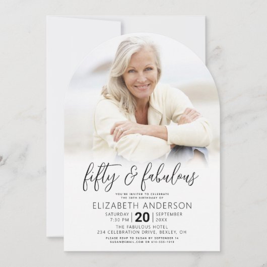 Invitation Photo Black White 50 Fabulous Birthday Arch Shape (Devant)