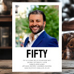Invitation Photo moderne 50th Birthday Party<br><div class="desc">Cet homme 50th Birthday Bold Type Photo Invitation est parfait pour célébrer l'homme dans votre vie qui a cinquante ans. Le mot "cinquante" est dans une fabuleuse police casquette en noir gras. Vous choisissez la photo qui rend cette invitation unique à votre invité d'honneur. Les modèles sont très faciles à...</div>