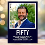 Invitation Photo moderne 50th Birthday Party<br><div class="desc">Cet homme moderne 50th Birthday Bold Type Photo Invitation est parfait pour célébrer l'homme dans votre vie qui a cinquante ans. Le mot "cinquante" est dans une fabuleuse police casquette en blanc sur bleu marine. Vous choisissez la photo qui rend cette invitation unique à votre invité d'honneur. Les modèles sont...</div>