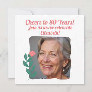 Invitation Photo personnalisée Cheers à 80 Ans 80e Anniversai