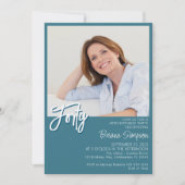 Invitation Photo Turquoise 40e anniversaire (Devant)