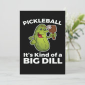 Invitation Pickleball Kind of a Big Dill (Debout devant)