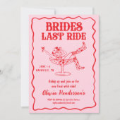 Invitation Pink Brides Dernier Ride Bachelorette Party (Devant)