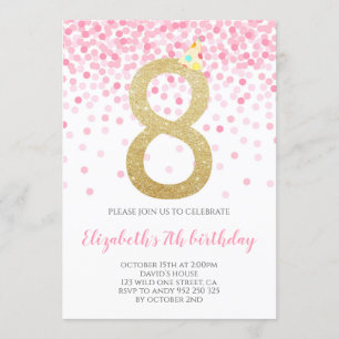 Invitation Pink Confetti Party Gold Numéro Fille 8e anniversa