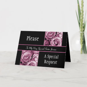 Invitation PINK Roses SISTER Be My Bridesmaid