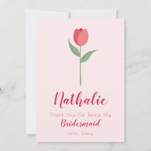 Invitation Pink Tulip Bridesmaid Thank You Card