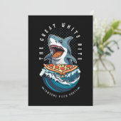 Invitation Pizza pour manger des requins | Le Grand Bite Blan (Debout devant)