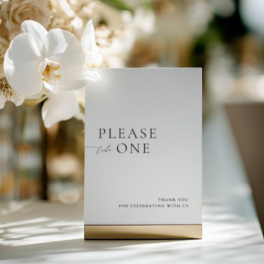 Invitation Please Take One Minimalist Wedding Favor Sign