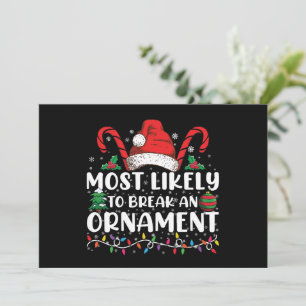 Invitation Plus susceptible de casser un ornement de Noël en