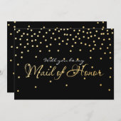 Invitation Points Confetti Black & Gold MAID OF HONOR (Devant / Derrière)