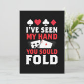 Invitation Poker J'ai Vu Ma Main Vous Devriez Plier (Debout devant)