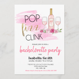 Invitation POP. FIZZ. CLINK. Bachelorette