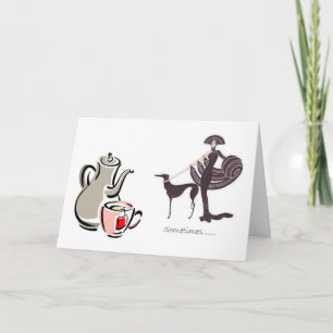 Invitation pour le thé - Greyhound et Fancy Lady