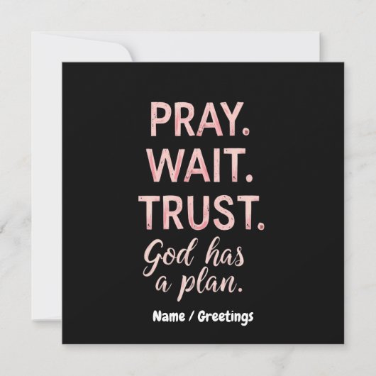 Invitation Pray Wait Trust - Dieu a un plan Inspiration (Devant)