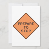Invitation Préparez-vous à arrêter la signalisation routière (Devant)