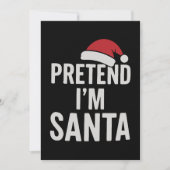 Invitation Pretend I’m Santa - Funny Christmas Humor (Devant)