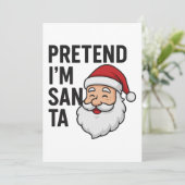 Invitation Pretend I’m Santa - Funny Christmas Quote (Debout devant)