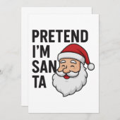 Invitation Pretend I’m Santa - Funny Christmas Quote (Devant / Derrière)