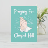 Invitation Prière Pour Chapel Hill (Debout devant)