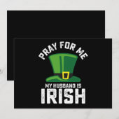 Invitation Priez pour moi Mon Mari est la Saint Patrick irlan (Devant / Derrière)