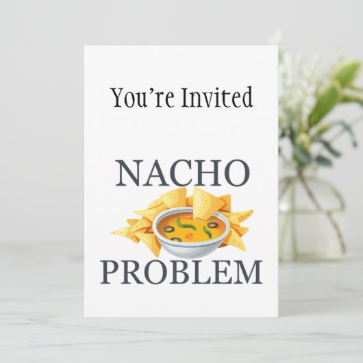 Invitation Problème Nacho (Debout devant)