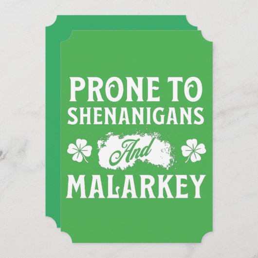 Invitation Prone to Shenanigans and Malarkey St Patrick's Day (Devant / Derrière)