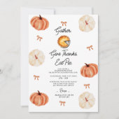 Invitation Pumpkin Gather Give Thanks and Eat Pie  (Devant)
