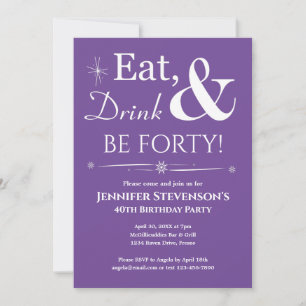 Invitation Purple mangez Boire Soit Quarante-Anniversaire Mi-