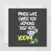Invitation Quand la vie vous donne citron juste ajouter VODKA (Devant)