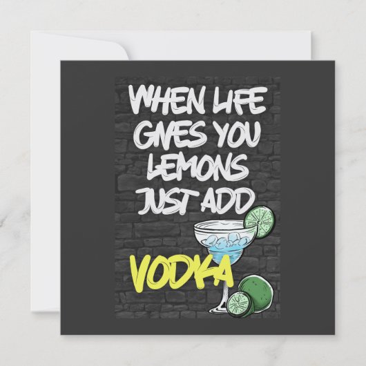 Invitation Quand la vie vous donne citron juste ajouter VODKA (Devant)