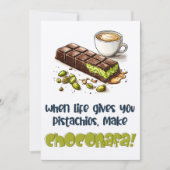 Invitation Quand La Vie Vous Donne Des Pistaches, Faites Du C (Devant)