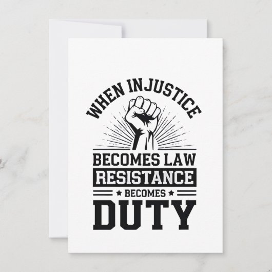 Invitation Quand l'injustice devient loi, la résistance devie (Devant)